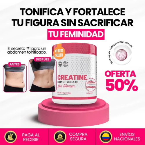 CREATINA CON MONOHIDRATO PARA MUJER - TONIFICA TU CUERPO SIN INFLARTE - GoMart!